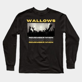 Wallows Music Long Sleeve T-Shirt